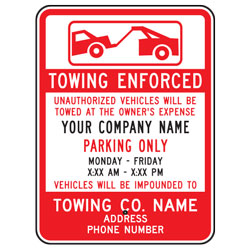 Towing Enforced Company Name Tow Company Sign