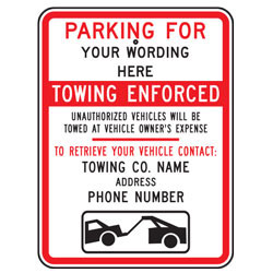 Parking For Your Wording Here Tow Company Sign