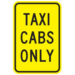 Taxi Cabs Only Sign