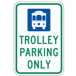 Trolley Parking Only Sign