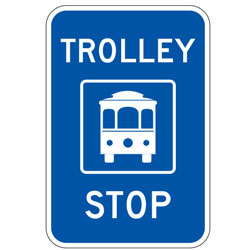 Trolley Stop Sign