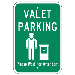 Valet Parking (Attendant Symbol) Please Wait For Attendant Sign