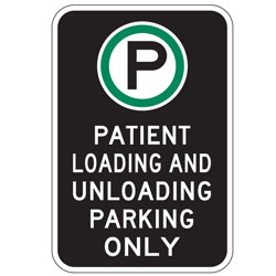 Oxford Series: (Parking Symbol) Patient Loading and Unloading Parking Only Sign