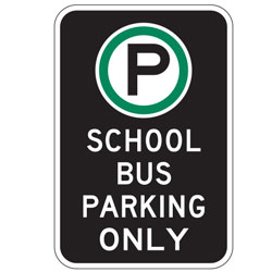 Oxford Series: (Parking Symbol) School Bus Parking Only Sign