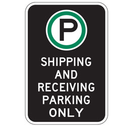 Oxford Series: (Parking Symbol) Shipping and Receiving Parking Only Sign