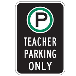 Oxford Series: (Parking Symbol) Teacher Parking Only Sign