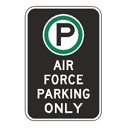 Oxford Series: (Parking Symbol) Air Force Parking Only Sign
