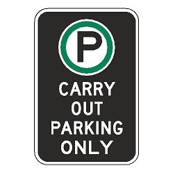 Oxford Series: (Parking Symbol) Carry Out Parking Only Sign