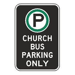 Oxford Series: (Parking Symbol) Church Bus Parking Only Sign