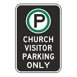 Oxford Series: (Parking Symbol) Church Visitor Parking Only Sign