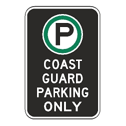 Oxford Series: (Parking Symbol) Coast Guard Parking Only Sign