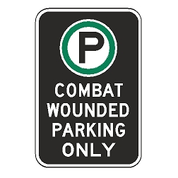 Oxford Series: (Parking Symbol) Combat Wounded Parking Only Sign