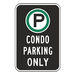 Oxford Series: (Parking Symbol) Condo Parking Only Sign