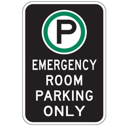 Oxford Series: (Parking Symbol) Emergency Room Parking Only Sign