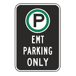 Oxford Series: (Parking Symbol) EMT Parking Only Sign