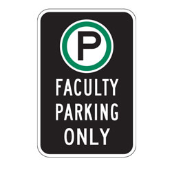 Oxford Series: (Parking Symbol) Faculty Parking Only Sign