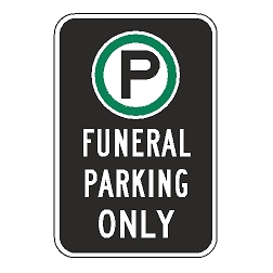 Oxford Series: (Parking Symbol) Funeral Parking Only Sign