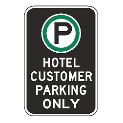 Oxford Series: (Parking Symbol) Hotel Customer Parking Only Sign