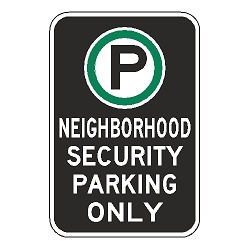 Oxford Series: (Parking Symbol) Neighborhood Security Parking Only Sign