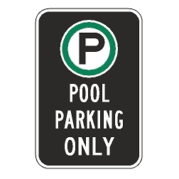 Oxford Series: (Parking Symbol) Pool Parking Only Sign