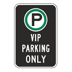 Oxford Series: (Parking Symbol) VIP Parking Only Sign