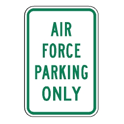 Air Force Parking Only Sign