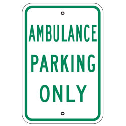 Ambulance Parking Only Sign