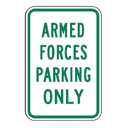 Armed Forces Parking Only Sign
