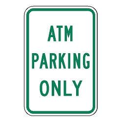 ATM Parking Only Sign