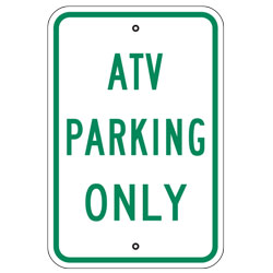 ATV Parking Only Sign