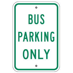 Bus Parking Only Sign