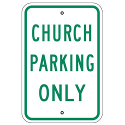 Church Parking Only Sign