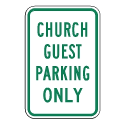 Church Guest Parking Only Sign