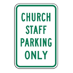 Church Staff Parking Only Sign