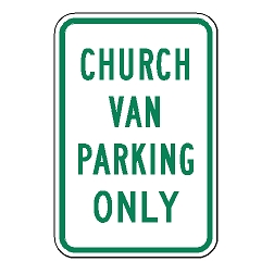 Church Van Parking Only Sign