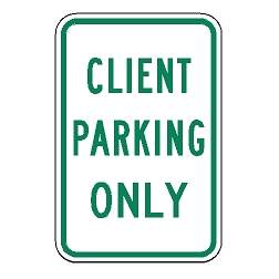 Client Parking Only Sign