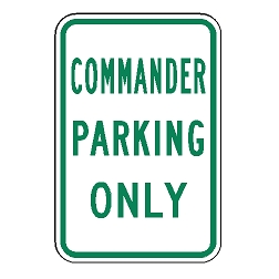 Commander Parking Only Sign