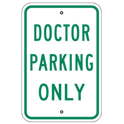 Doctor Parking Only Sign