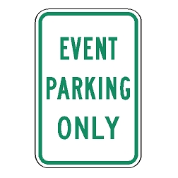 Event Parking Only Sign