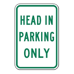 Head In Parking Only Sign