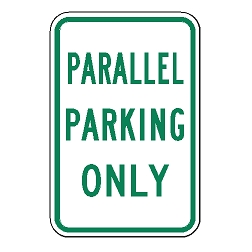 Parallel Parking Only Sign