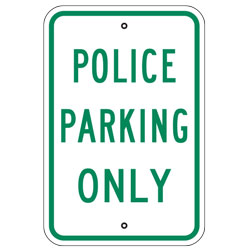 Police Parking Only Sign