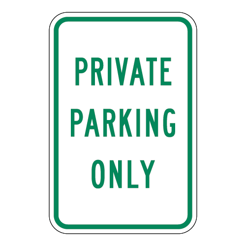 Private Parking Only Sign