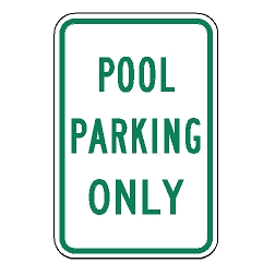 Pool Parking Only Sign