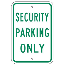 Security Parking Only Sign