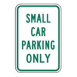 Small Car Parking Only Sign