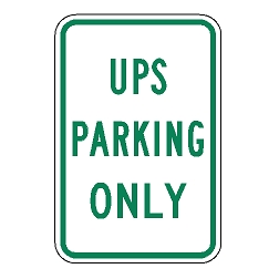 UPS Parking Only Sign