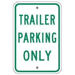 Trailer Parking Only Sign