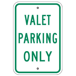 Valet Parking Only Sign