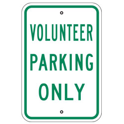 Volunteer Parking Only Sign